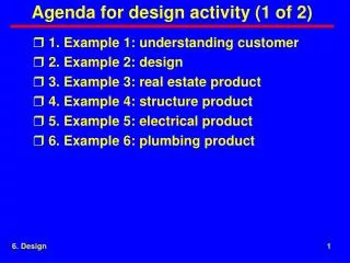 Agenda for design activity (1 of 2)