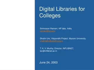 Digital Libraries for Colleges