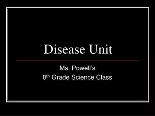 Disease Unit