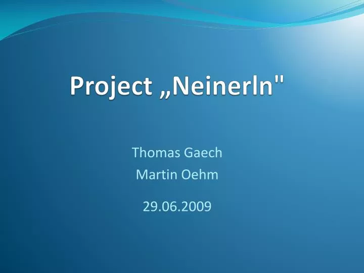 project neinerln