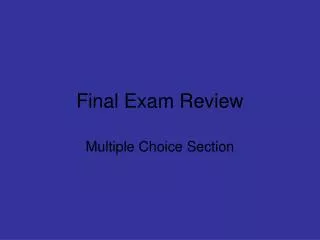 Final Exam Review