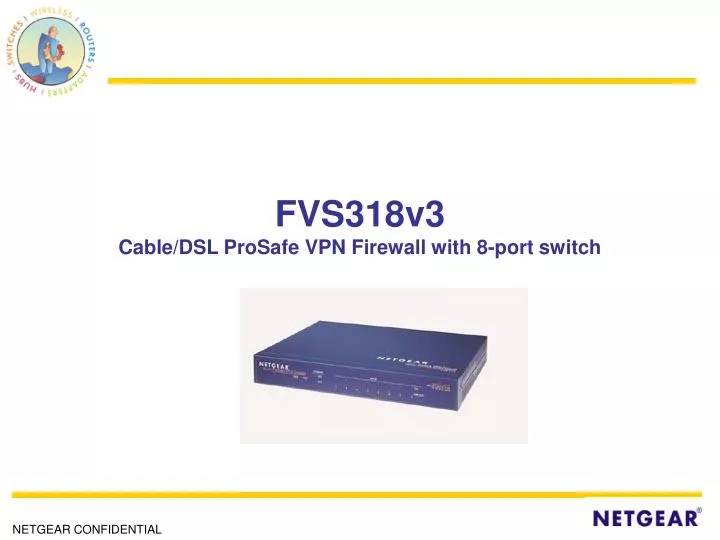 fvs318v3 cable dsl prosafe vpn firewall with 8 port switch