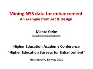 Mining NSS data for enhancement An example from Art &amp; Design
