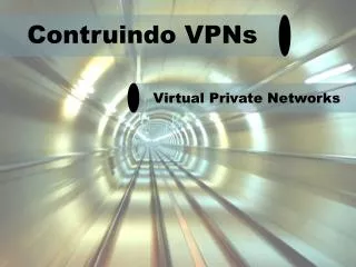 contruindo vpns