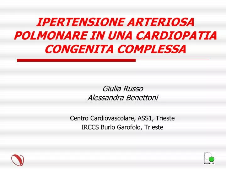 ipertensione arteriosa polmonare in una cardiopatia congenita complessa