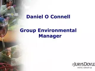 Daniel O Connell Group Environmental Manager