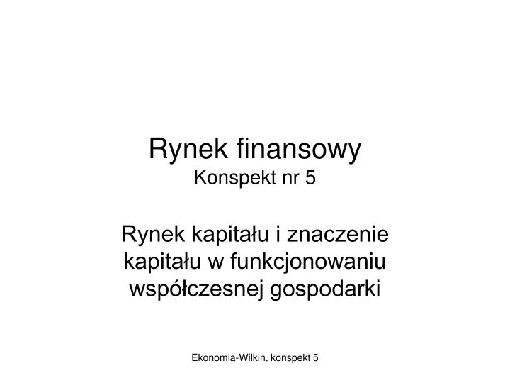 rynek finansowy konspekt nr 5