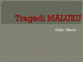 tragedi maluku