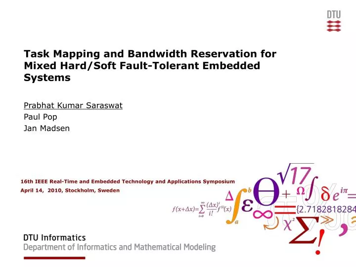 task mapping and bandwidth reservation for mixed hard soft fault tolerant embedded systems