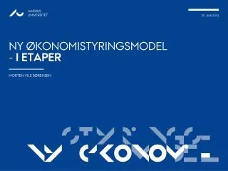 ny konomistyringsmodel i etaper