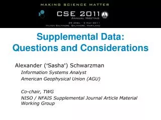 Supplemental Data: Questions and Considerations