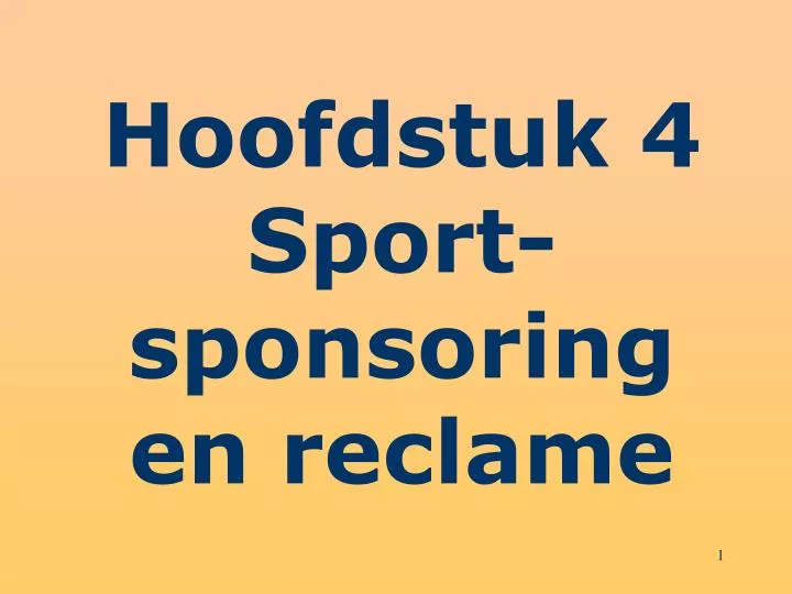 hoofdstuk 4 sport sponsoring en reclame