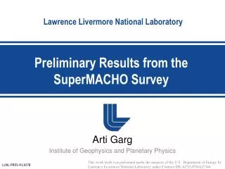 Preliminary Results from the SuperMACHO Survey