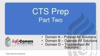 CTS Prep Part Two