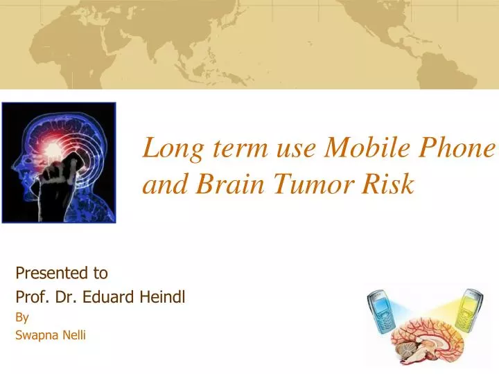 long term use mobile phone and brain tumor risk