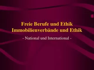 freie berufe und ethik immobilienverb nde und ethik