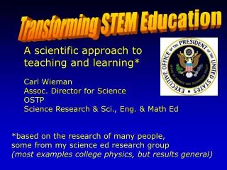 Transforming STEM Education