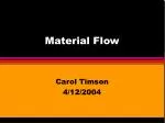 Material Flow - slide 1