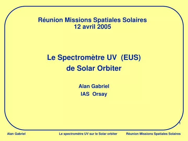 r union missions spatiales solaires 12 avril 2005