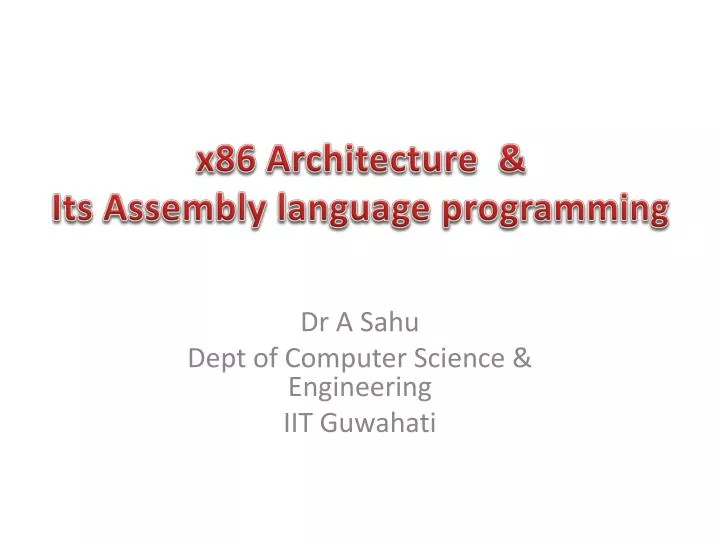 x 8 6 architecture its assembly language programming