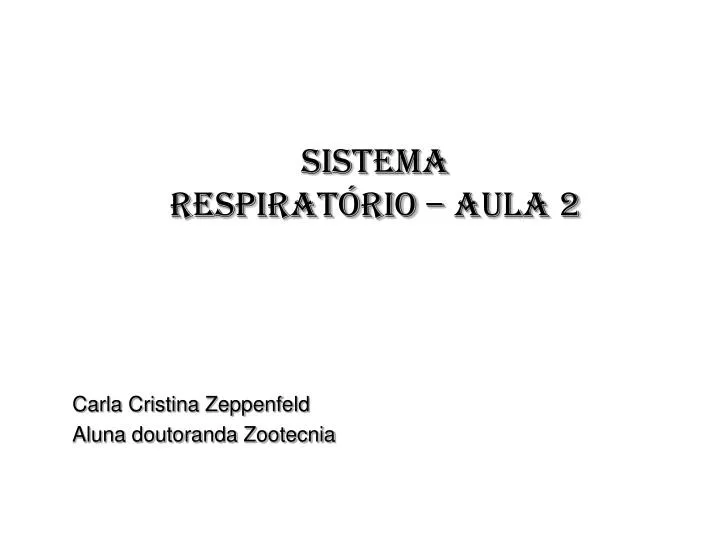 sistema respirat rio aula 2