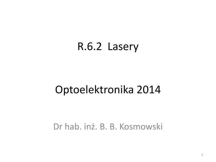 r 6 2 lasery optoelektronika 2014