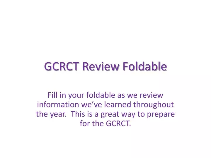 gcrct review foldable