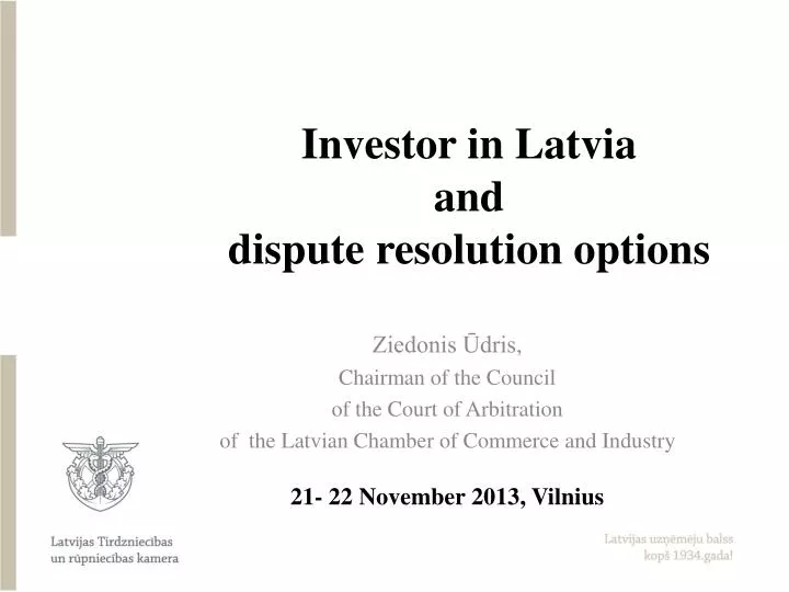 investor in latvia and dispute resolution options