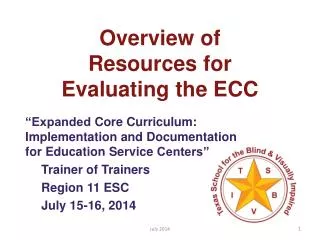 Overview of Resources for Evaluating the ECC