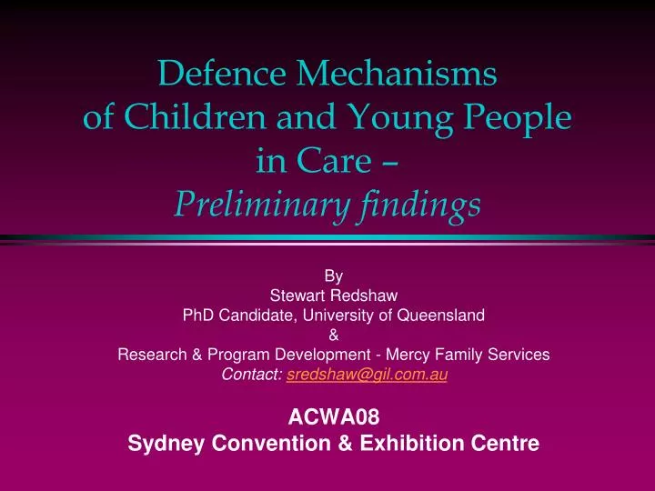 defence mechanisms of children and young people in care preliminary findings