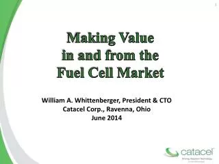 Making Value in and from the Fuel Cell Market