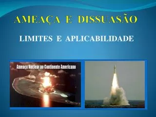 amea a e dissuas o