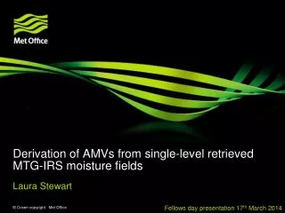 Derivation of AMVs from single-level retrieved MTG-IRS moisture fields