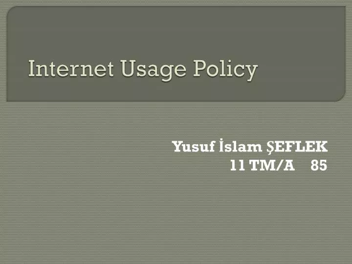 internet usage policy