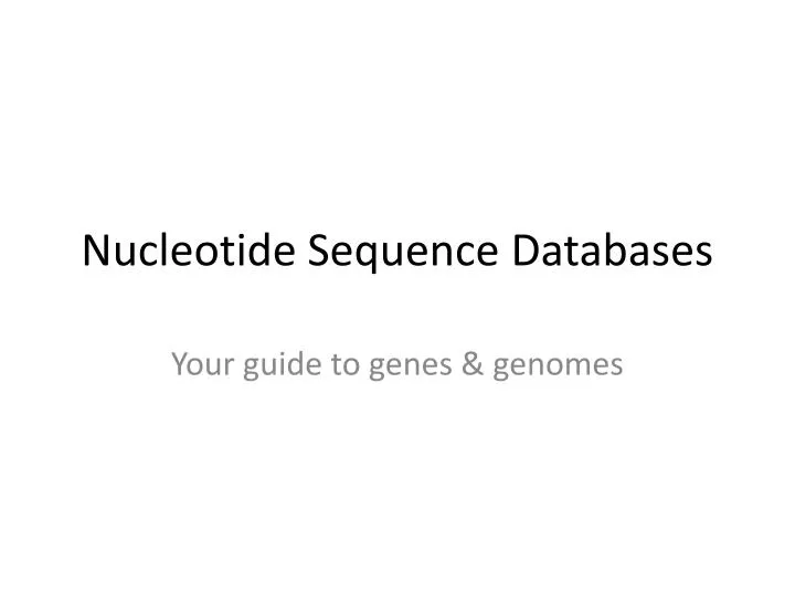 nucleotide sequence databases