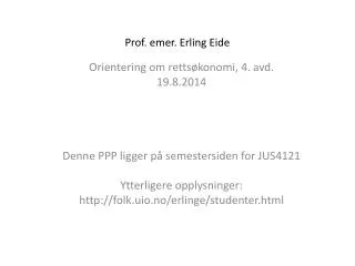 prof emer erling eide
