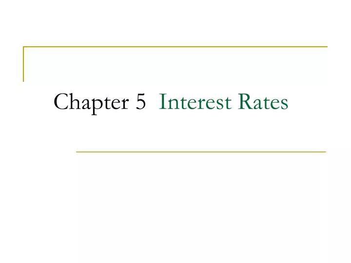 chapter 5 interest rates