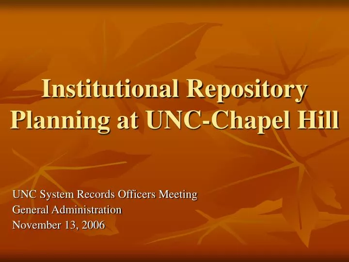 institutional repository planning at unc chapel hill
