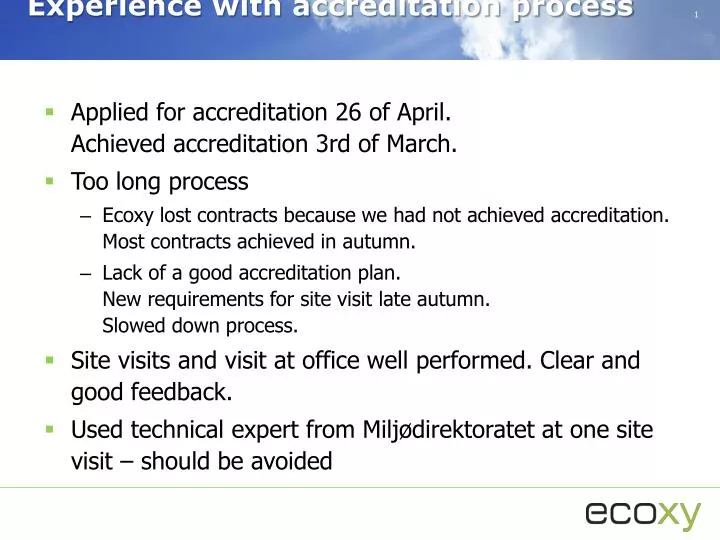 experience with accreditation process