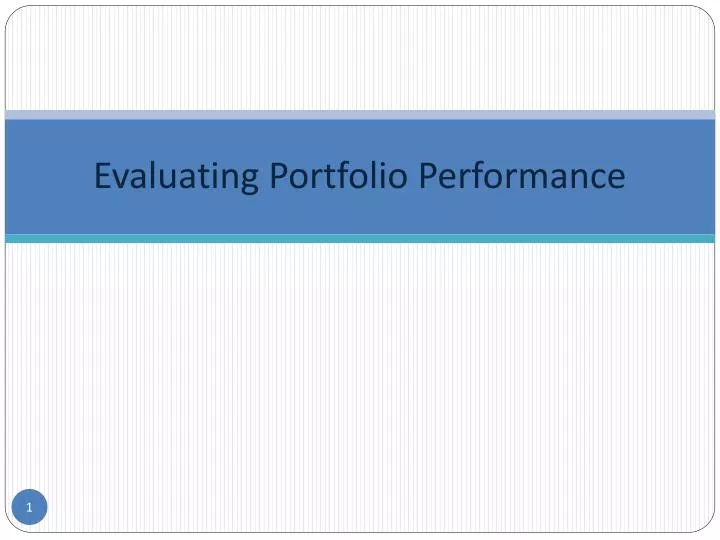 evaluating portfolio performance