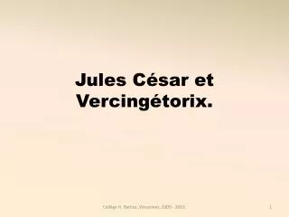 jules c sar et vercing torix