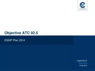 Objective ATC 02.5