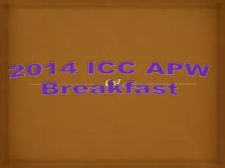 2014 ICC APW Breakfast