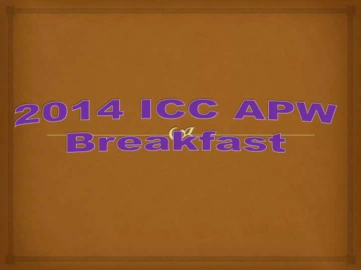 2014 icc apw breakfast