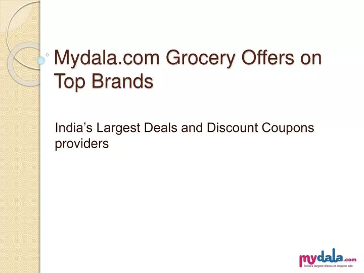 mydala com grocery offers on top brands