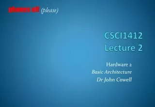 CSCI1412 Lecture 2