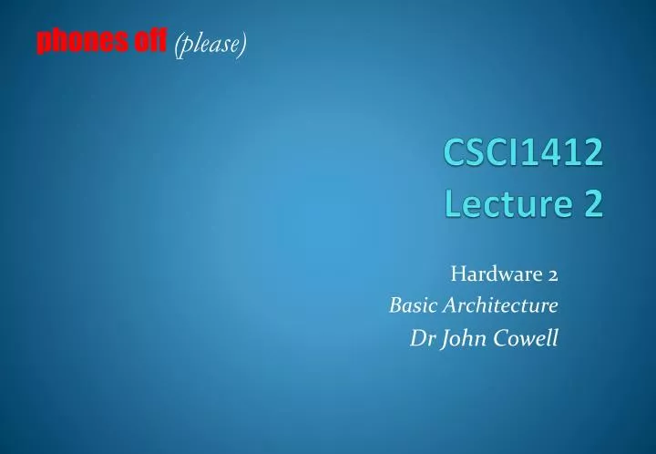 csci1412 lecture 2
