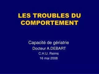 les troubles du comportement