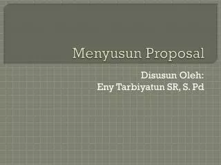 menyusun proposal