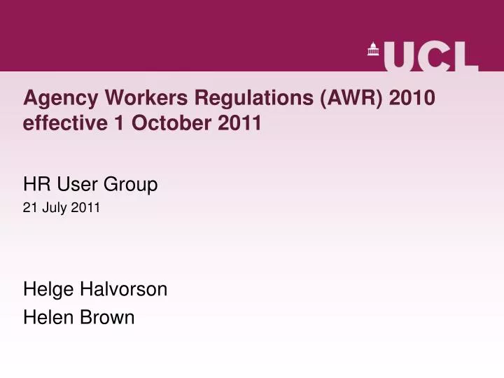 agency workers regulations awr 2010 effective 1 october 2011